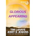 Glorious Appearing: The End of Days (Left Behind Book 12)