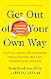 Get Out of Your Own Way: Overcoming Self-Defeating Behavior