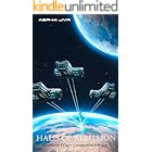 Halo of Rebellion (Starship Fleet Commander Book 7)