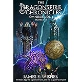 The Dragonspire Chronicles Omnibus Vol.1 (The Dragonspire Chronicles Omnibus Editions)