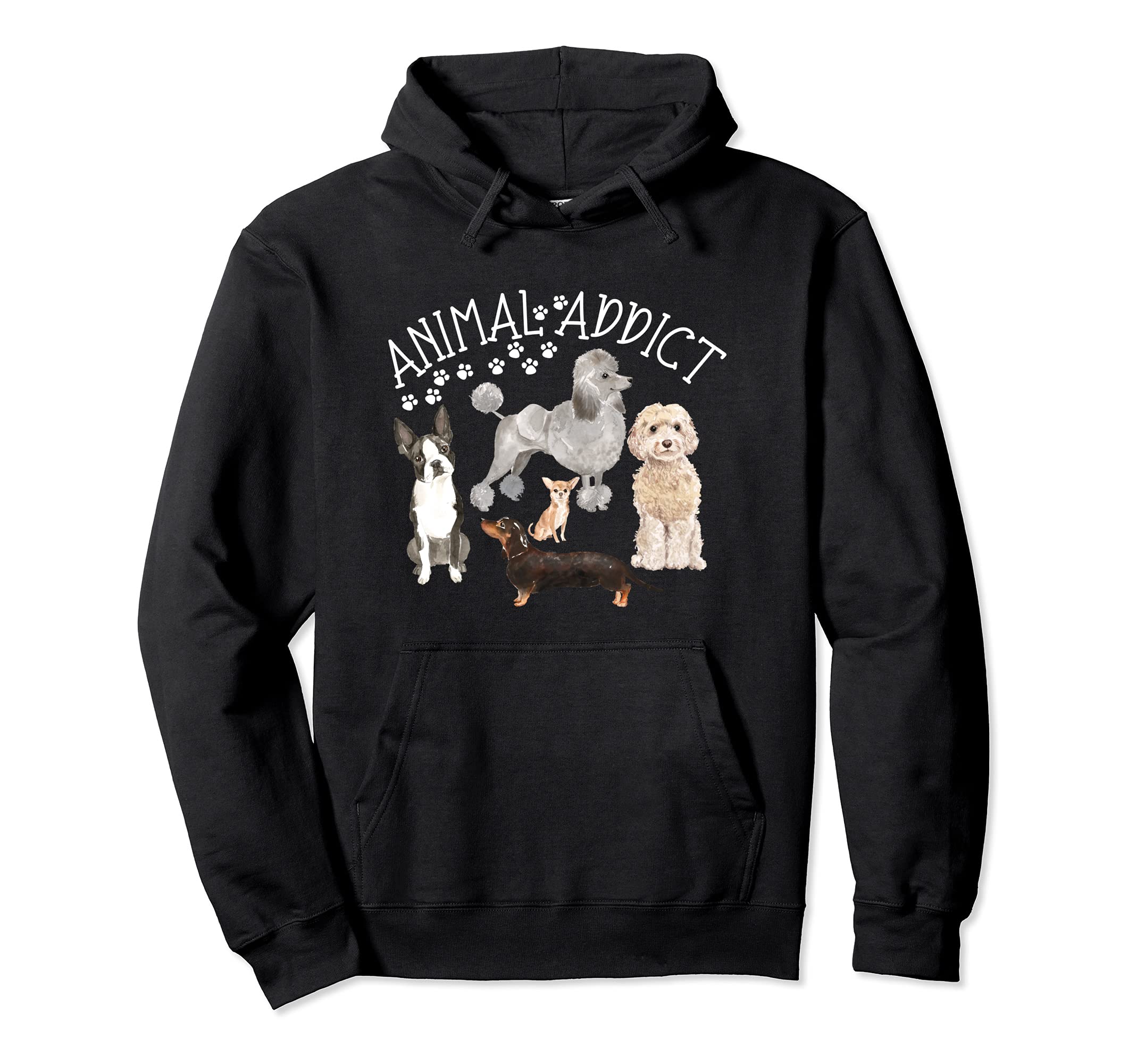 Animal Addict Dogs Cats Paws Prints Poddle Weiner Dog Pullover Hoodie