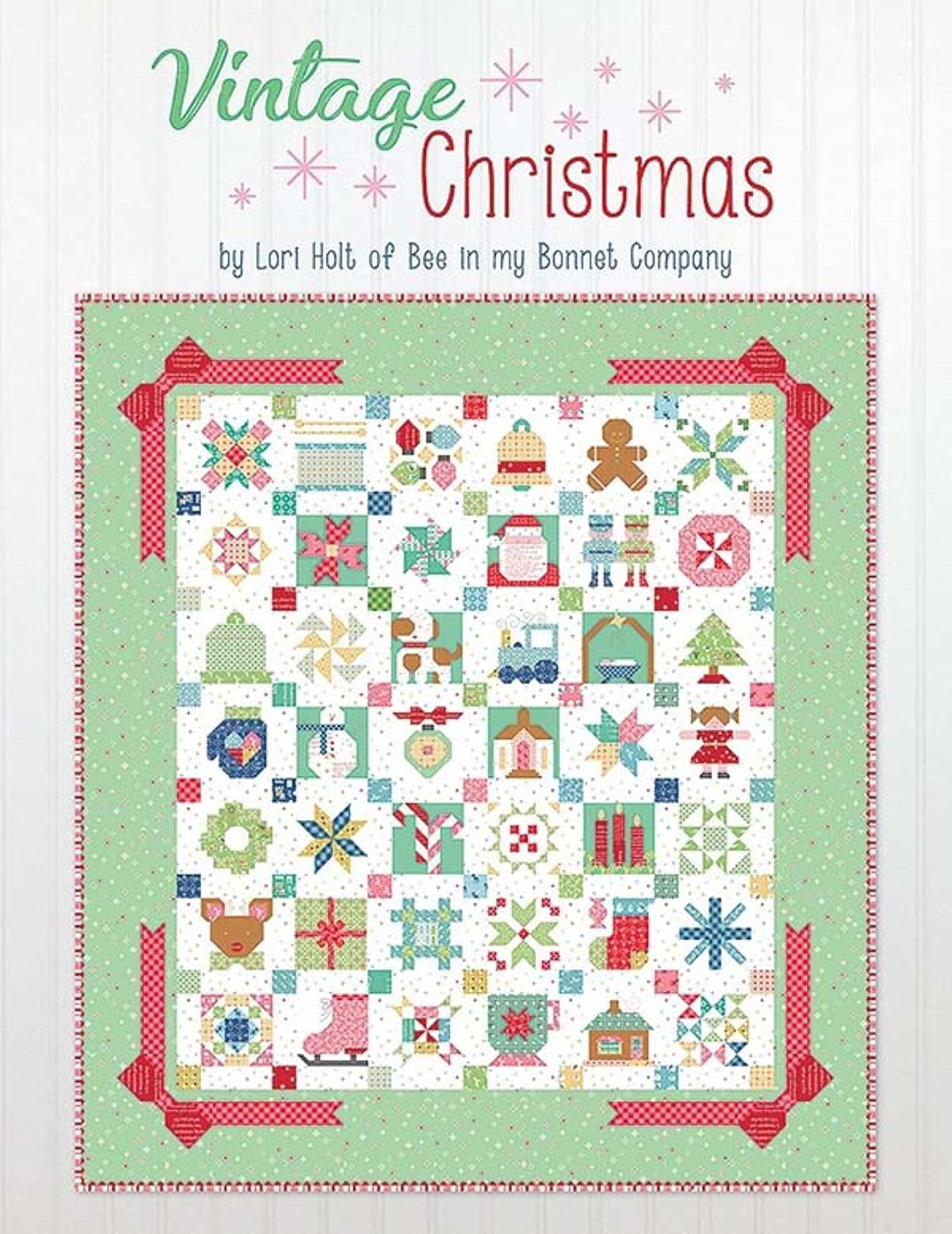 It's Sew Emma Vintage Christ mas Quilt Book by Lori Holt of Bee in My Bonnet