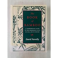 The Craft & Art of Bamboo, Revised & Updated: 30 Eco-Friendly
