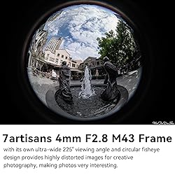 7Artisans 4mm F2.8 Fisheye Ultra Wide Angle Lens