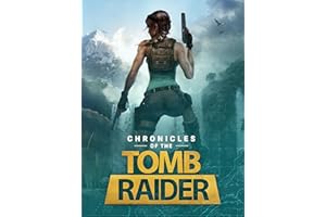Chronicles of the Tomb Raider