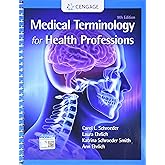 Medical Terminology for Health Professions, Spiral bound Version (MindTap Course List)