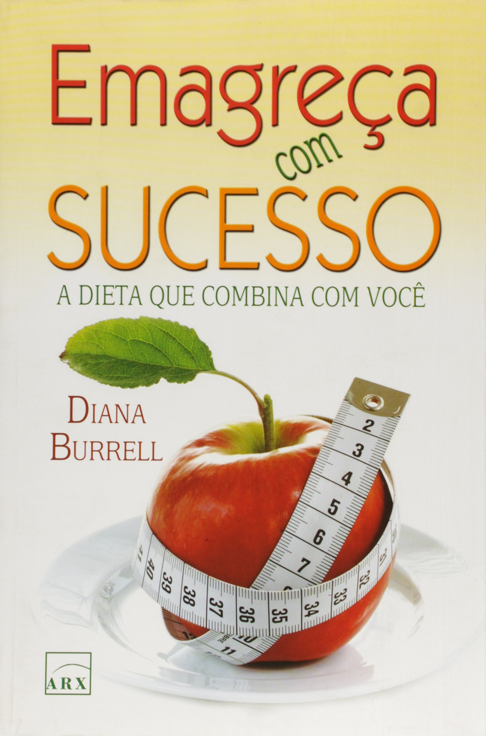Emagreça Com Sucesso . (9788575812662)