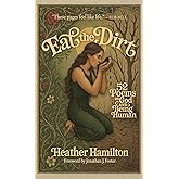 Eat the Dirt: 52 Poems on God and Being Human