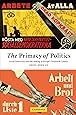 The Primacy of Politics: Social Democracy and the Making of Europe's Twentieth Century