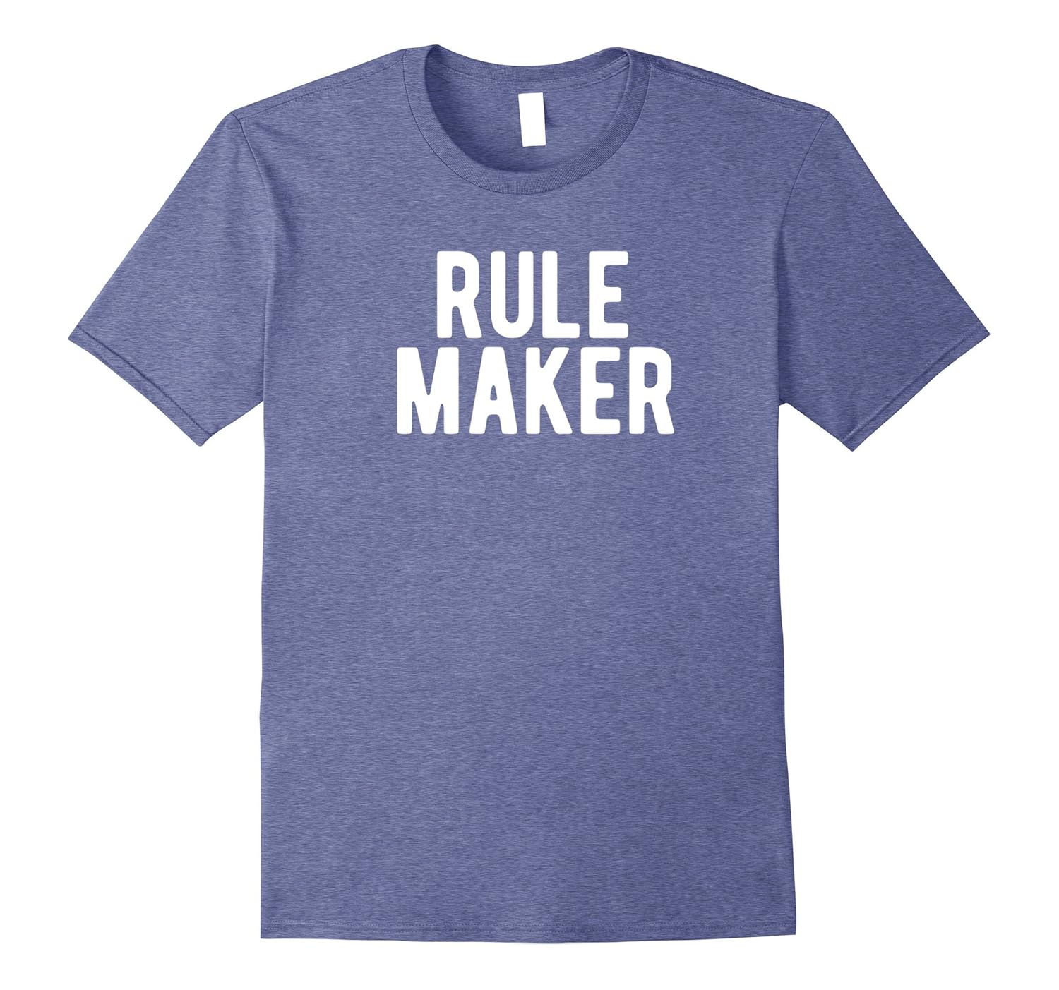 rulemaker shirt
