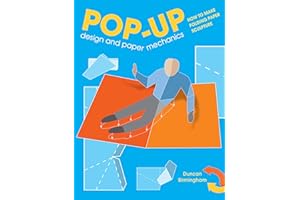 Pop-Up Design and Paper Mechanics: How to Make Folding Paper Sculpture