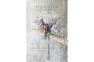 Keira Fleur's Bouquet Master Class: Handtied Bouquet by Florist KIM AEJIN