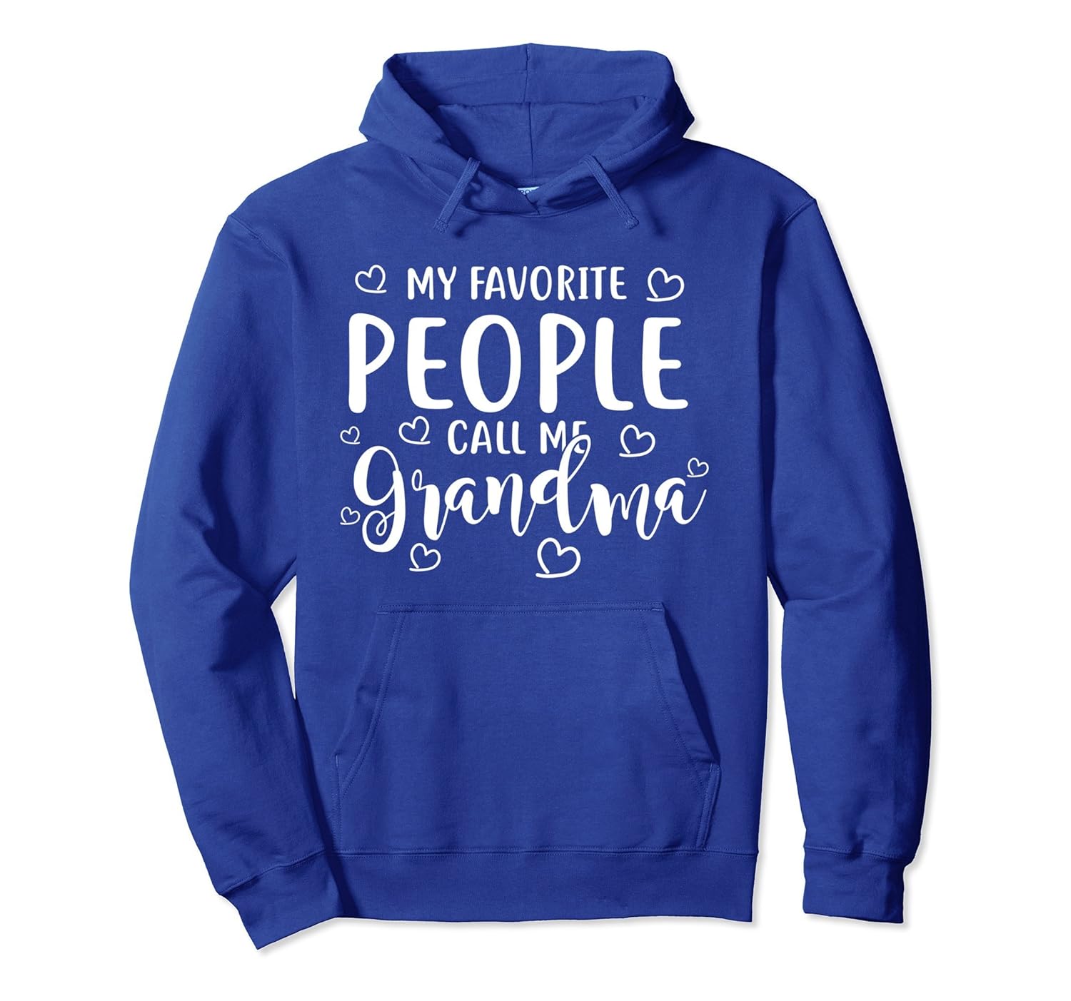 Favorite People Call Me Grandma Gift Mothers Day Hoodie-anz