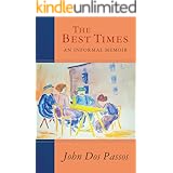 The Best Times: An Informal Memoir