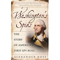 Washington's Spies: The Story of America's First Spy Ring