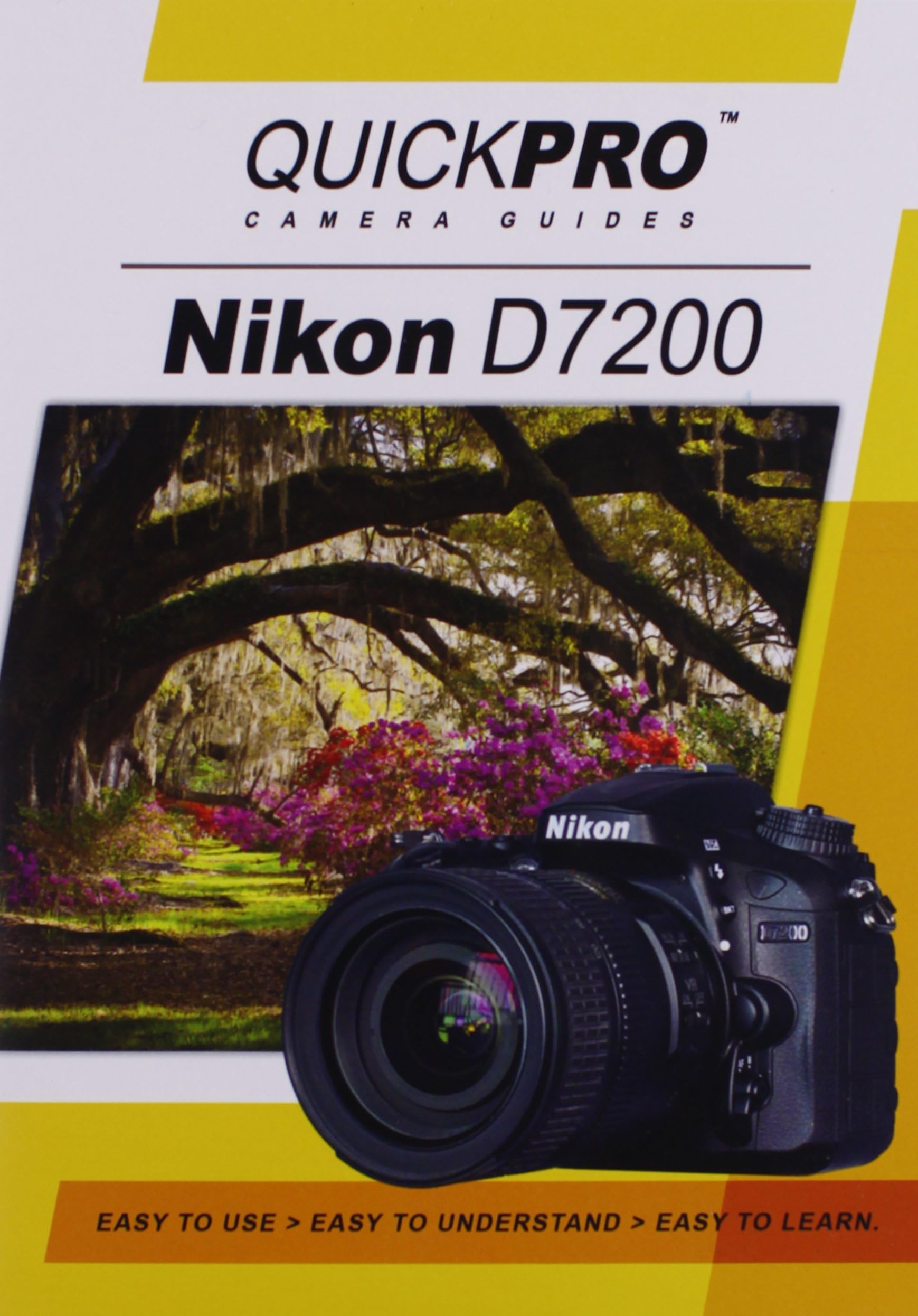 Nikon D7200 Instructional DVD by QuickPro Camera Guides