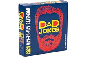 Dad Jokes 2024 Day-to-Day Calendar: A Year's Supply of Groan-Worthy Quips, Puns, and Almost-Funny Gags