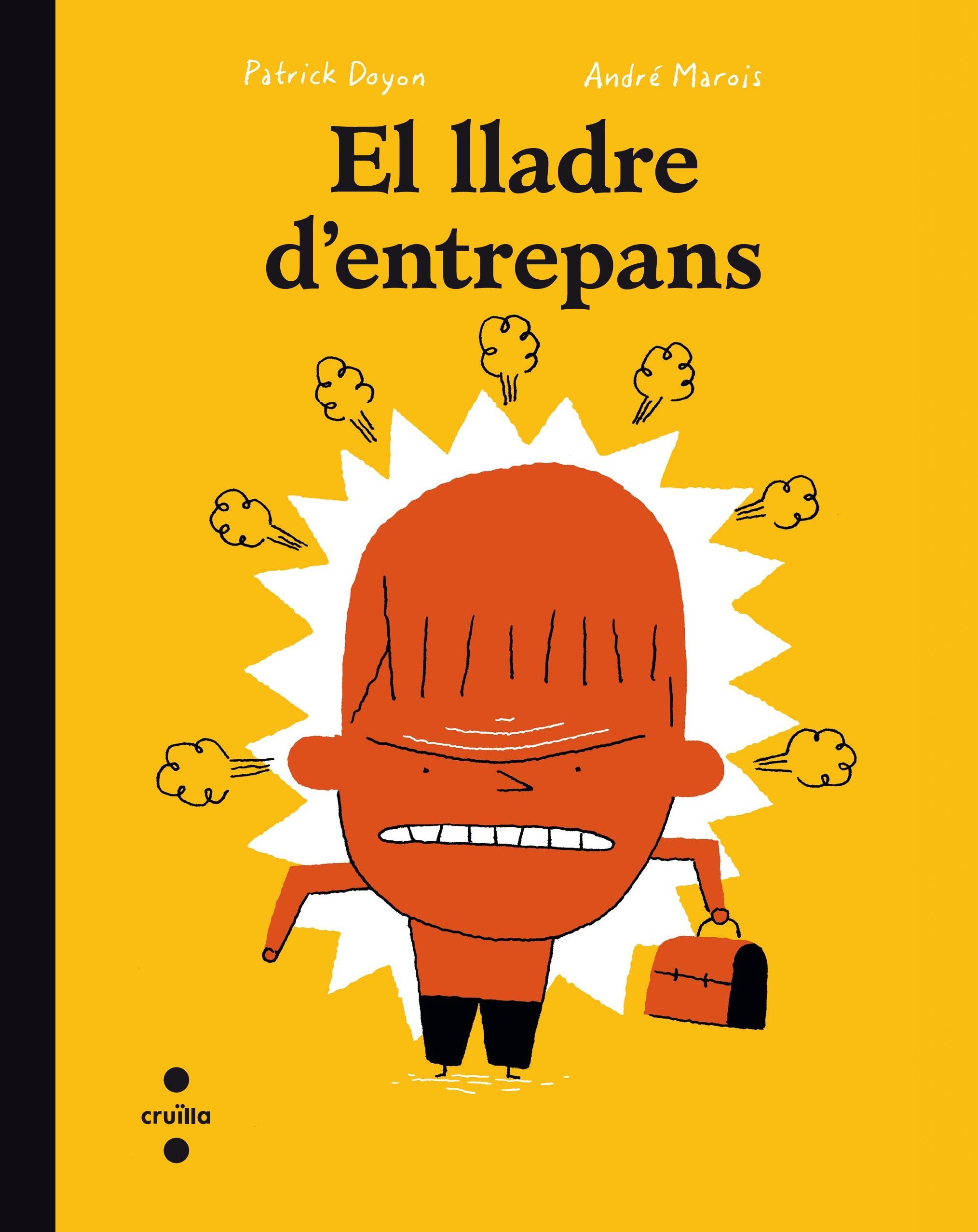 El lladre d'entrepans: Amazon.es: Marois, André, Doyon, Patrick, Romà i  Garcia, Coral: Libros
