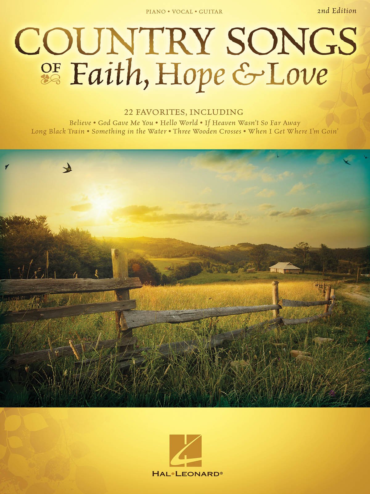 Country Songs of Faith, Hope & Love: Piano-vocal-guitar