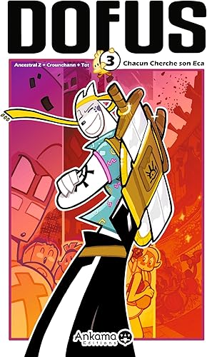 Download Dofus, Tome 3 : Chacun cherche son Eca PDF