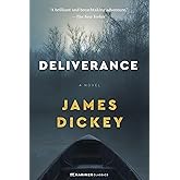 Deliverance: A Novel