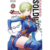 Chained Soldier, Vol. 6 (Volume 6)