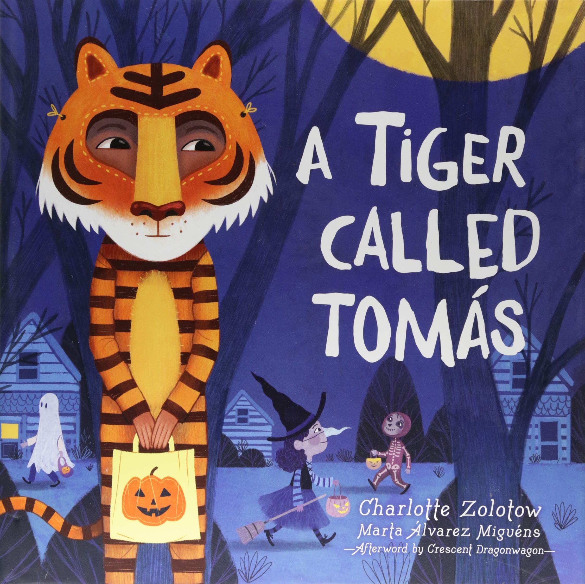 A Tiger Called Tomás / Charlotte Zolotow