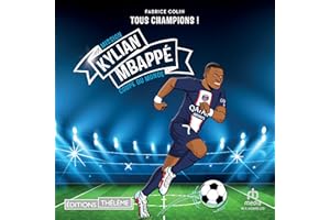 Kylian Mbappe - Tous champions: Mission coupe du monde: Mission coupe du monde