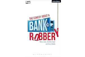 The Comedy About a Bank Robbery