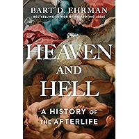 Heaven and Hell: A History of the Afterlife book cover
