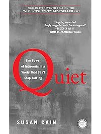 Quiet: The Power of Introverts in a World That Can't Stop Talking