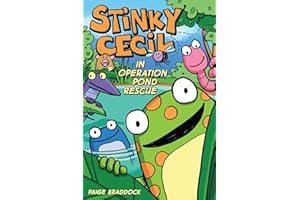 Stinky Cecil in Operation Pond Rescue (Volume 1)