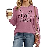 Cat Mom Shirts for Women Cat Mama T-Shirts Pet Lover Gifts Shirts Funny Cat Graphic Tees Shirts Long Sleeve