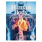 Human Body: A Visual Encyclopedia of How the Body Works
