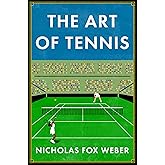 The Art of Tennis