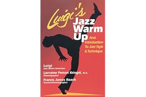 Luigi's Jazz Warm Up: An Introduction to Jazz Style & Technique