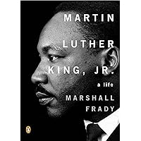 Martin Luther King, Jr.: A Life (Penguin Lives Biographies)