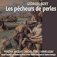 Bizet: Les pêcheurs de perles