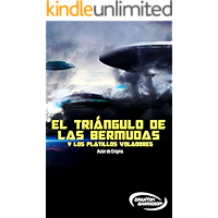 El triángulo de las bermudas y Los platillos voladores (Spanish Edition) book cover El triángulo de las bermudas y Los platillos voladores (Spanish Edition) book cover