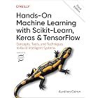 Hands-On Machine Learning with Scikit-Learn, Keras, and TensorFlow