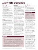 Microsoft Access 2016 Intermediate Quick Reference Guide - Windows Version (Cheat Sheet of Instructions, Tips & Shortcuts - Laminated Card)