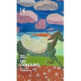 Un conjuro (Spanish Edition)