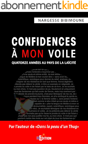 Download Confidences à mon voile: Quatorze années au pays de la laïcité (Faits de société) PDF