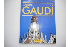 Gaudi: 1852-1926 : Antoni Gaudi I Cornet-A Life Devoted to Architecture