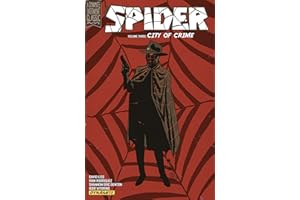 The Spider Vol. 3: City of Crime (The Spider (Dynamite))