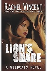 Lion's Share (Wildcats Book 1) Kindle Edition