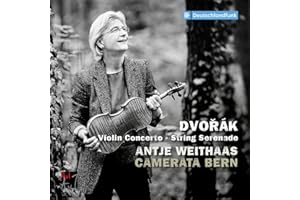 Dvorak: Violin Concerto & String Serenade
