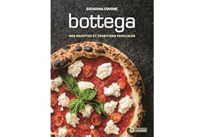 Bottega: Nos recettes et traditions familiales (NON CLASSE) (French Edition)