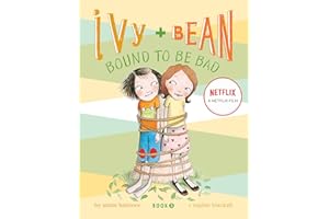 Bound to Be Bad (Ivy and Bean, Book 5)