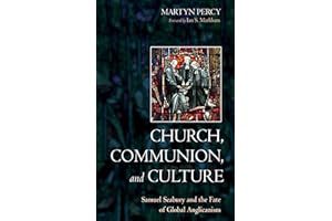 Church, Communion, and Culture: Samuel Seabury and the Fate of Global Anglicanism